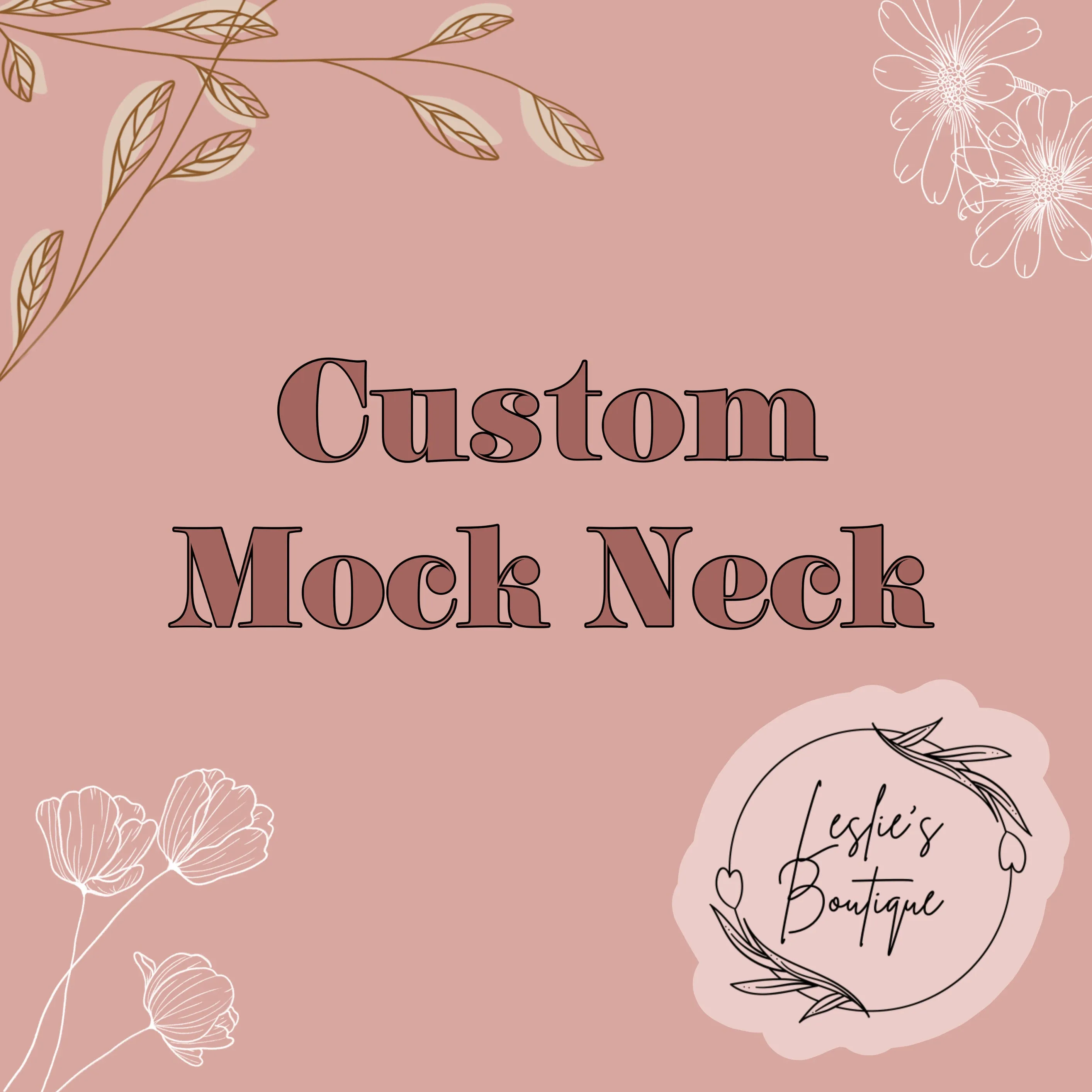 Custom mock neck sweater